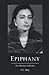 Epiphany: A Collection of P...