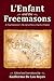 L'Enfant and the Freemasons: H. Paul Caemmer's The Life of Pierre Charles L'Enfant