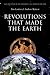 Revolutions that Made the E...