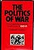 The Politics of War: Allied Diplomacy and the World Crisis of 1943-1945