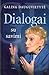 Dialogai su savimi by Galina Dauguvietytė