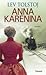 Anna Karenina by Leo Tolstoy Anna Karenina by Leo Tolstoy