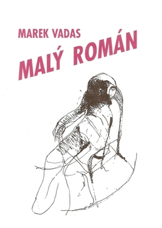 Malý román (Hardcover)