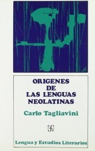 Orígenes de las lenguas neolatinas. Introducción a la filología romance