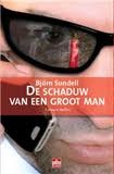 De schaduw van een groot man: literaire thriller (Dutch Edition)