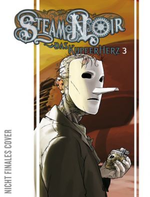 Das Kupferherz 3 (Steam Noir, #3)