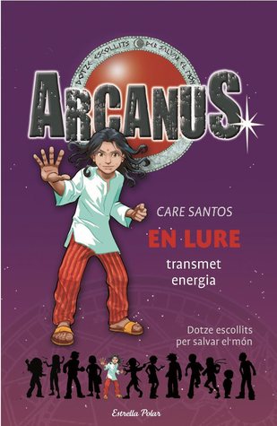 En Lure transmet energia (Arcanus, #5)
