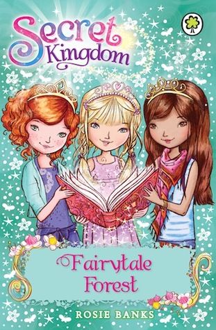 Fairytale Forest (Secret Kingdom #11)