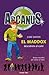 El Maddox descobreix el camí (Arcanus, #1)