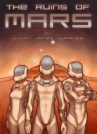 The Ruins Of Mars (The Ruins of Mars, #1)