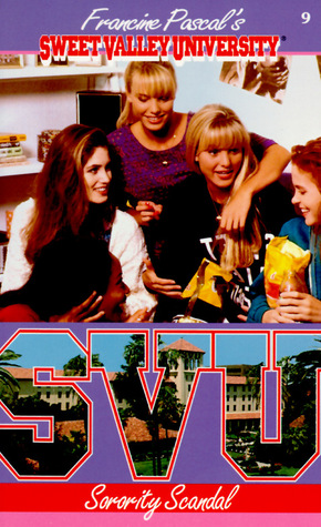 Sorority Scandal (Sweet Valley University, #9)