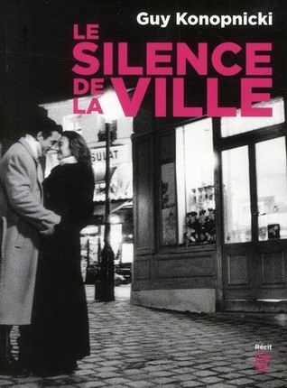 Le silence de la ville