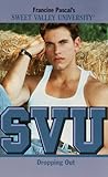 Dropping Out (Sweet Valley University, #56)