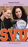 The Dreaded Ex (Sweet Valley University, #58) The Dreaded Ex (Sweet Valley University, #58)