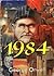 1984 by George Orwell 1984 by George Orwell