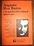 Augusto Roa Bastos y La Produccion Cultural Americana by Saúl Sosnowski