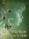 Huysman's Pets by Kate Wilhelm