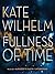 The Fullness of Time