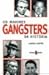 Os Maiores Gangsters Da História