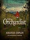 The Orchardist by Amanda Coplin