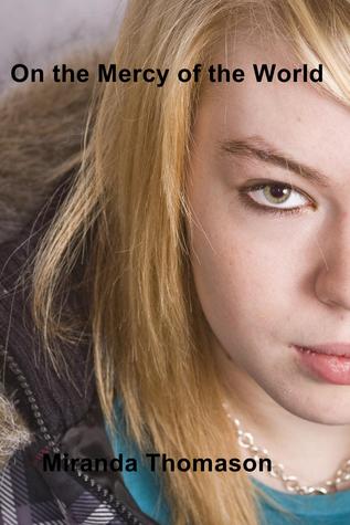 On the Mercy of the World (Kindle Edition)