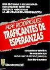 Traficantes de esperanzas (Serie Reporter) (Spanish Edition)