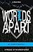 Worlds Apart (Windor, #0)