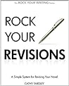 Rock Your Revisions by Cathy Yardley