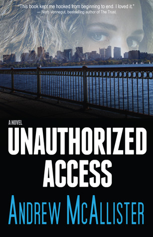 Unauthorized Access (Kindle Edition)