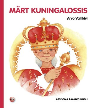 Märt kuningalossis (Hardcover)