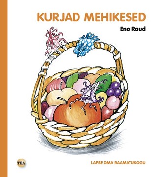 Kurjad mehikesed (Hardcover)