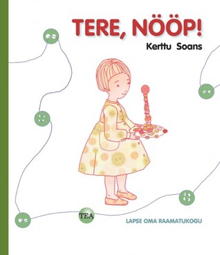 Tere, nööp! (Hardcover)