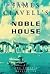 Noble House by James Clavell