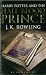 Harry Potter and the Half-Blood Prince (Harry Potter, #6)