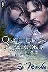 Once Upon A Second Chance by Zee Monodee