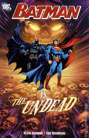 Batman vs. the Undead (Batman Confidential, #9)
