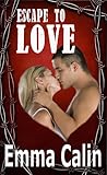Escape to Love by Emma Calin