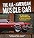 The All-American Muscle Car...