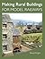 Making Rural Buildings for Model Railways
