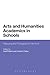 Arts and Humanities Academics in Schools: Mapping the Pedagogical Interface
