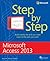 Microsoft Access 2013 Step by Step