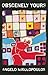 Obscenely Yours