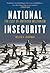 National Insecurity: The Cost of American Militarism (Open Media)