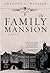 The Family Mansion