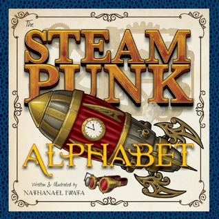 Steampunk Alphabet (Hardcover)