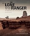 The Lone Ranger: Behind the Mask