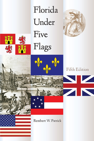 Florida Under Five Flags (Paperback)