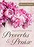 Proverbs & Praise: Prayers and Devotions for Women