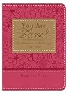 You Are Blessed: ...