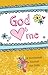 God Hearts Me: A Devotional Journal for Girls